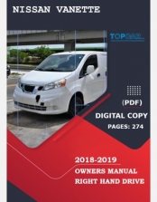 NISSAN VANETTE 2018-2019 OWNERS MANUAL IN ENGLISH